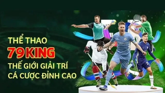 Cá cược thể thao 79king